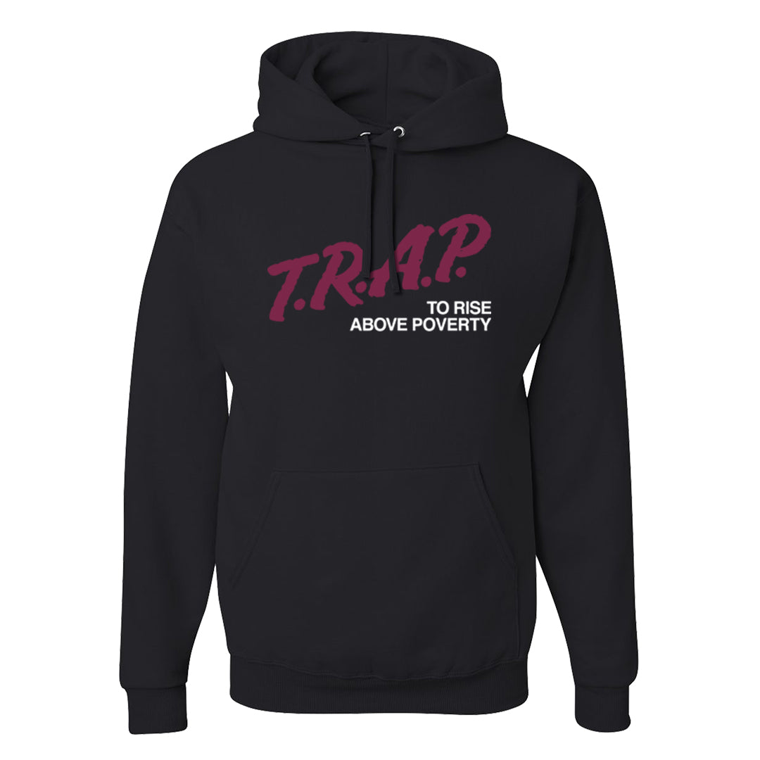Sweet Beet High Dunks Hoodie | Trap To Rise Above Poverty, Black