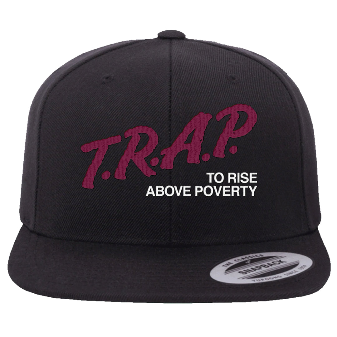 Sweet Beet High Dunks Snapback Hat | Trap To Rise Above Poverty, Black