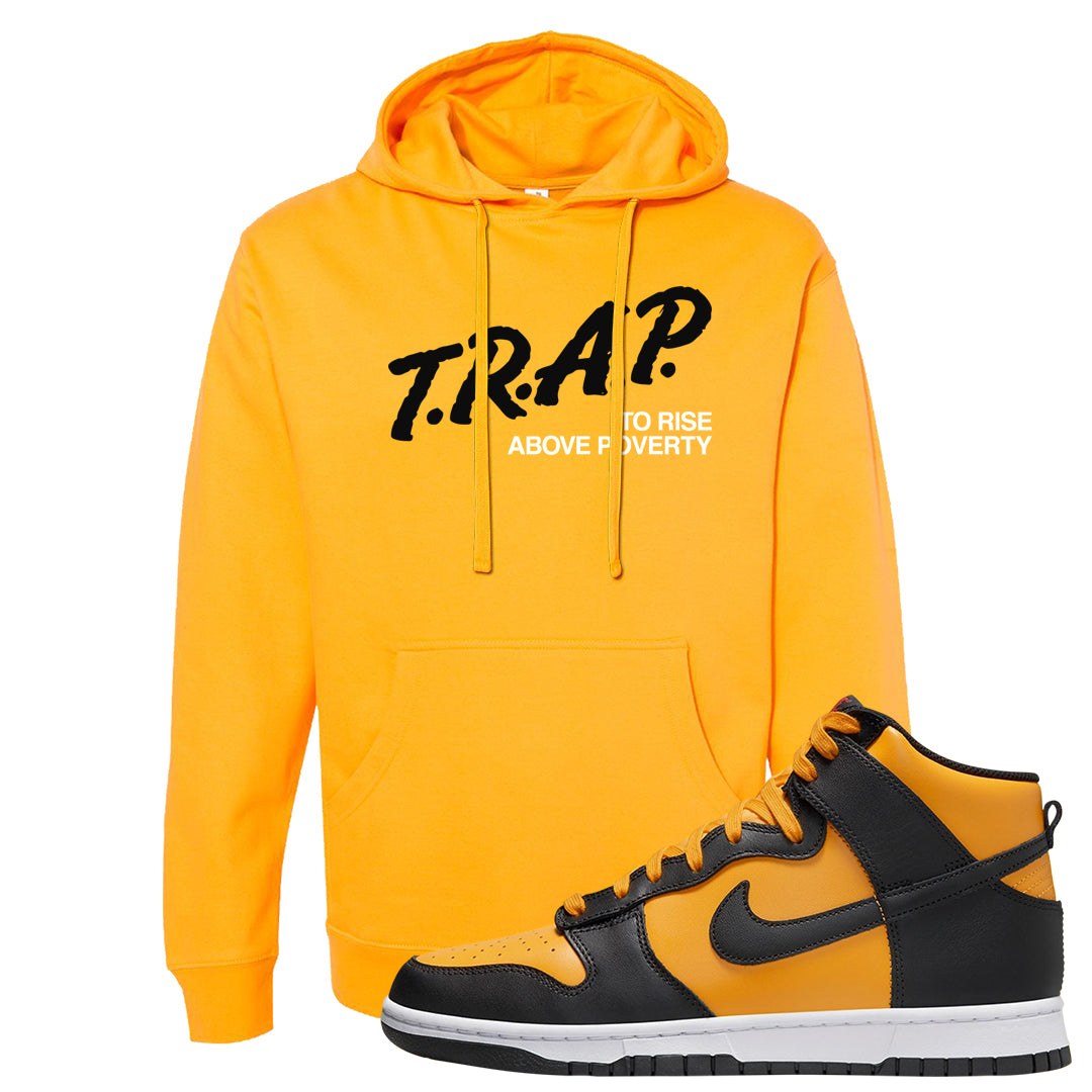 University Gold Black High Dunks Hoodie | Trap To Rise Above Poverty, Gold