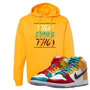 Love All High Dunks Hoodie | Them Dunks Tho, Gold
