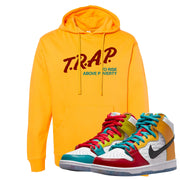 Love All High Dunks Hoodie | Trap To Rise Above Poverty, Gold