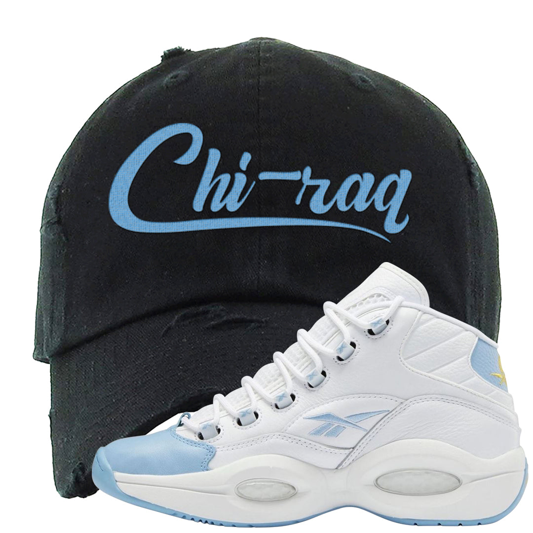 On To The Next Mid Questions Distressed Dad Hat | Chiraq, Black