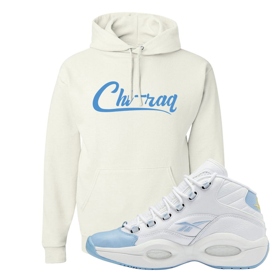 On To The Next Mid Questions Hoodie | Chiraq, White