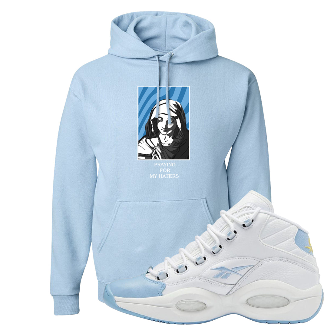 On To The Next Mid Questions Hoodie | God Told Me, Light Blue