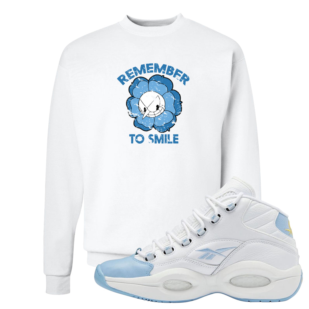 On To The Next Mid Questions Crewneck Sweatshirt | Remember To Smile, White