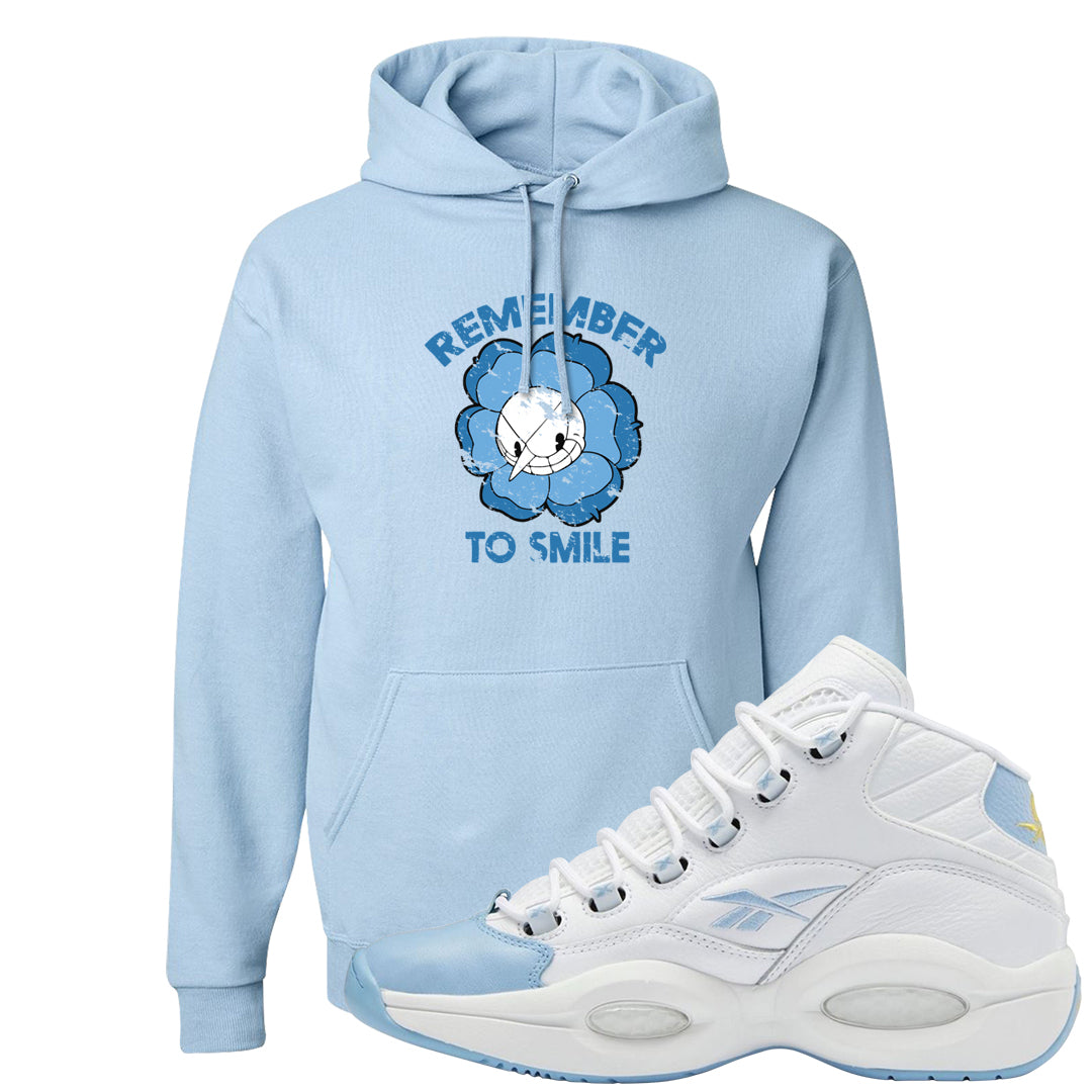 On To The Next Mid Questions Hoodie | Remember To Smile, Light Blue