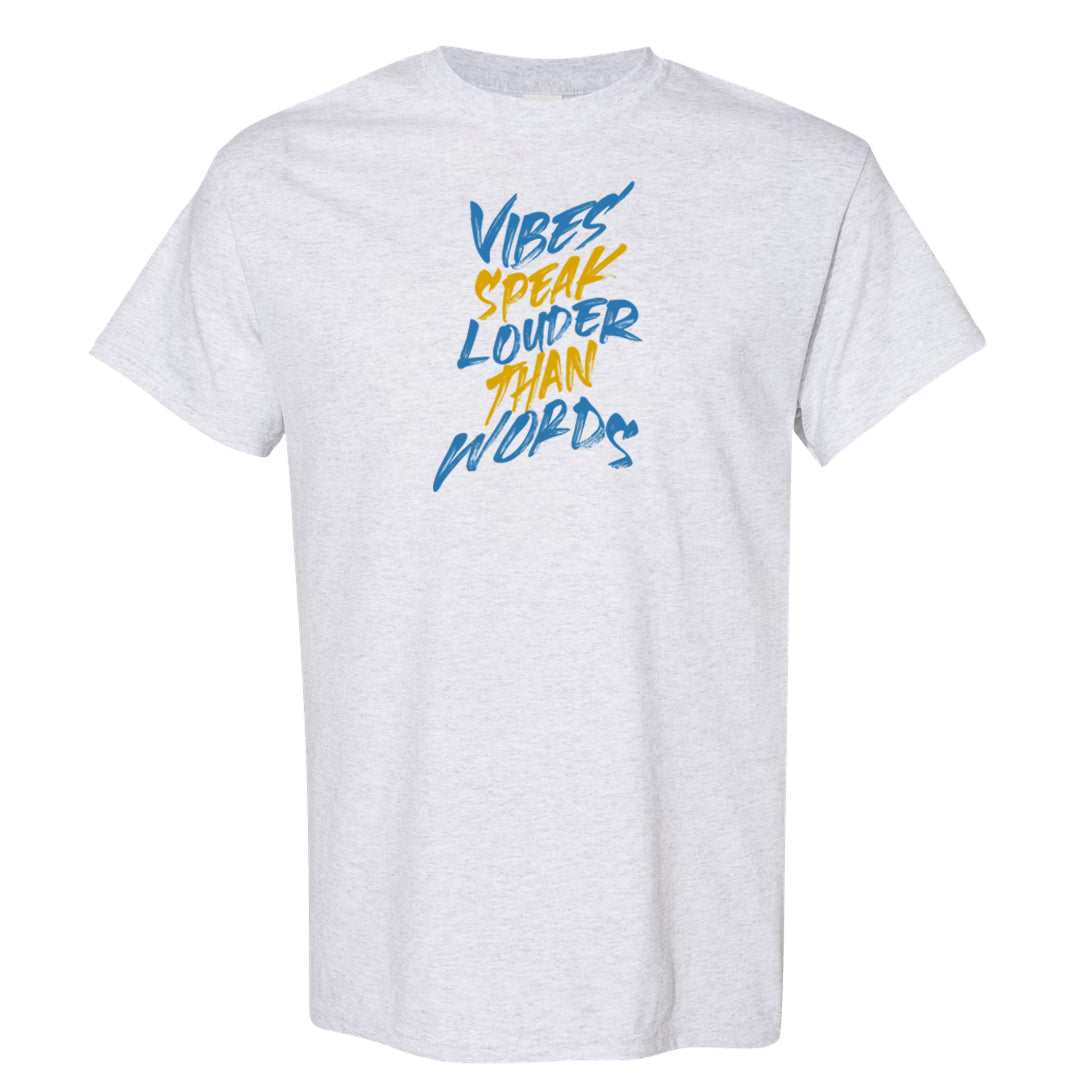On To The Next Mid Questions T Shirt | Vibes Speak Louder Than Words, Ash