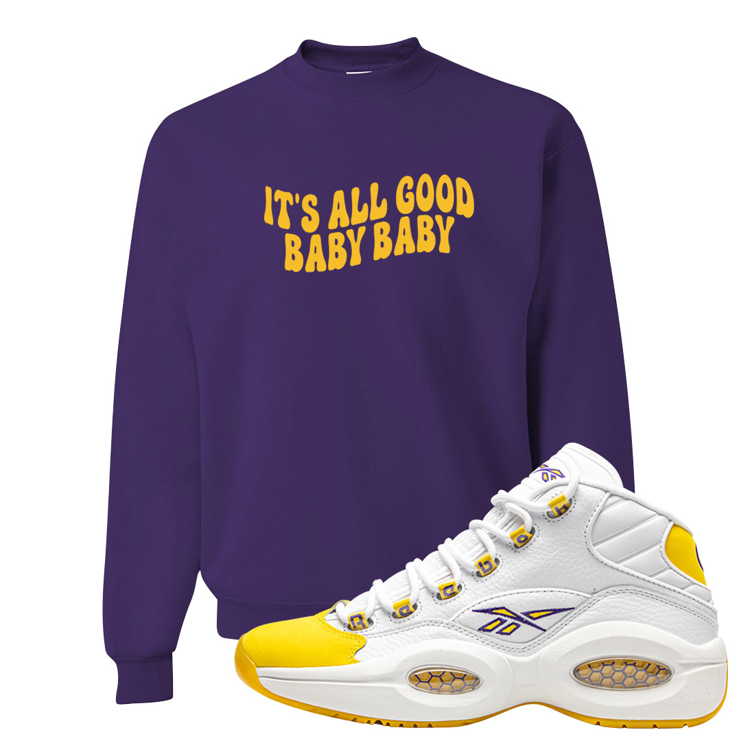 Yellow Toe Mid Questions Crewneck Sweatshirt | All Good Baby, Dark Purple