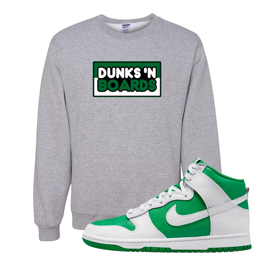 White Green High Dunks Crewneck Sweatshirt | Dunks N Boards, Ash
