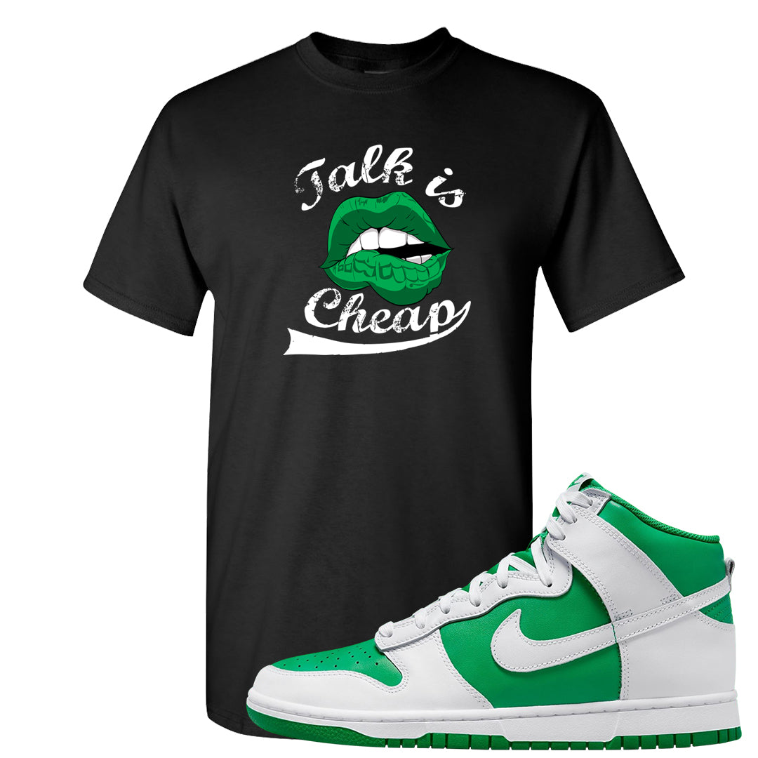 White Green High Dunks T Shirt | Talk Lips, Black