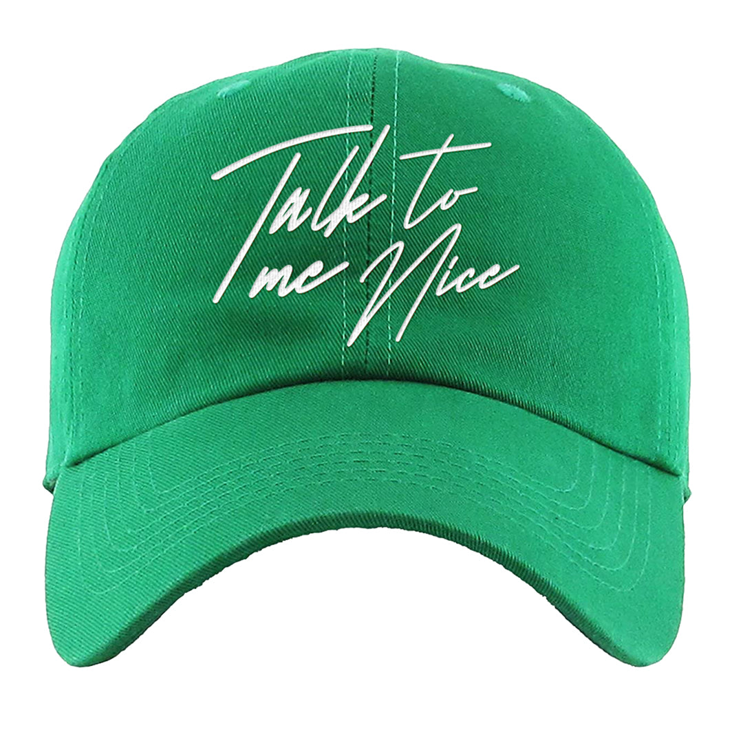 White Green High Dunks Dad Hat | Talk To Me Nice, Kelly Green
