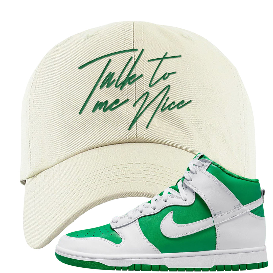 White Green High Dunks Dad Hat | Talk To Me Nice, White