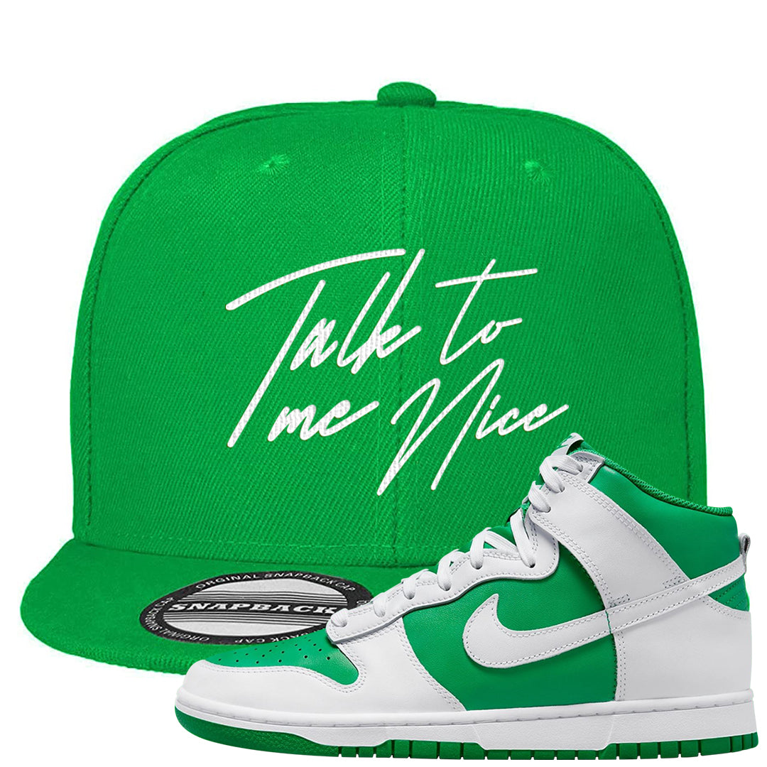 White Green High Dunks Snapback Hat | Talk To Me Nice, Kelly Green