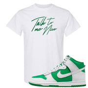 White Green High Dunks T Shirt | Talk To Me Nice, White