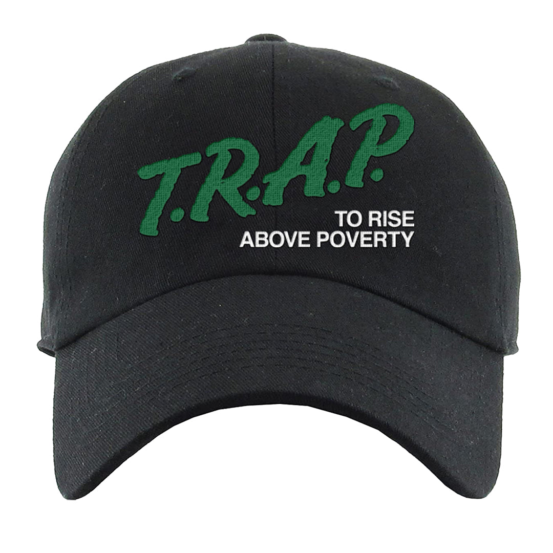 White Green High Dunks Dad Hat | Trap To Rise Above Poverty, Black