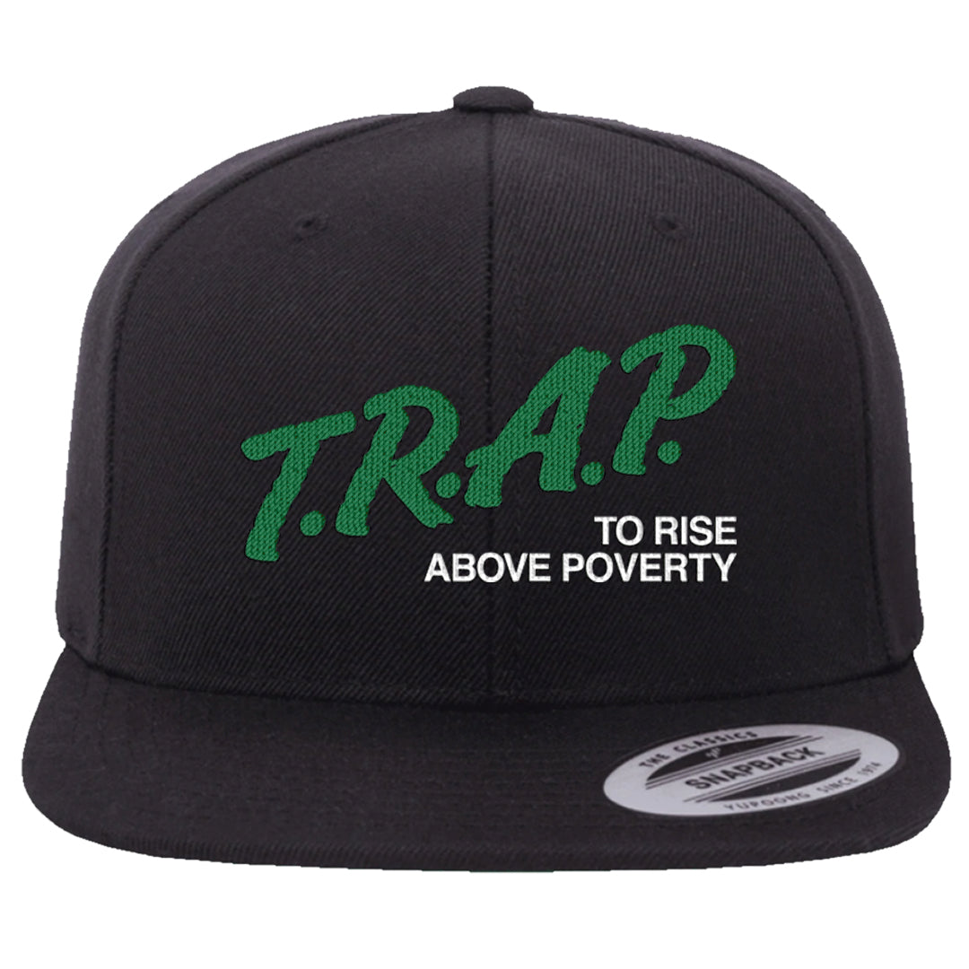 White Green High Dunks Snapback Hat | Trap To Rise Above Poverty, Black