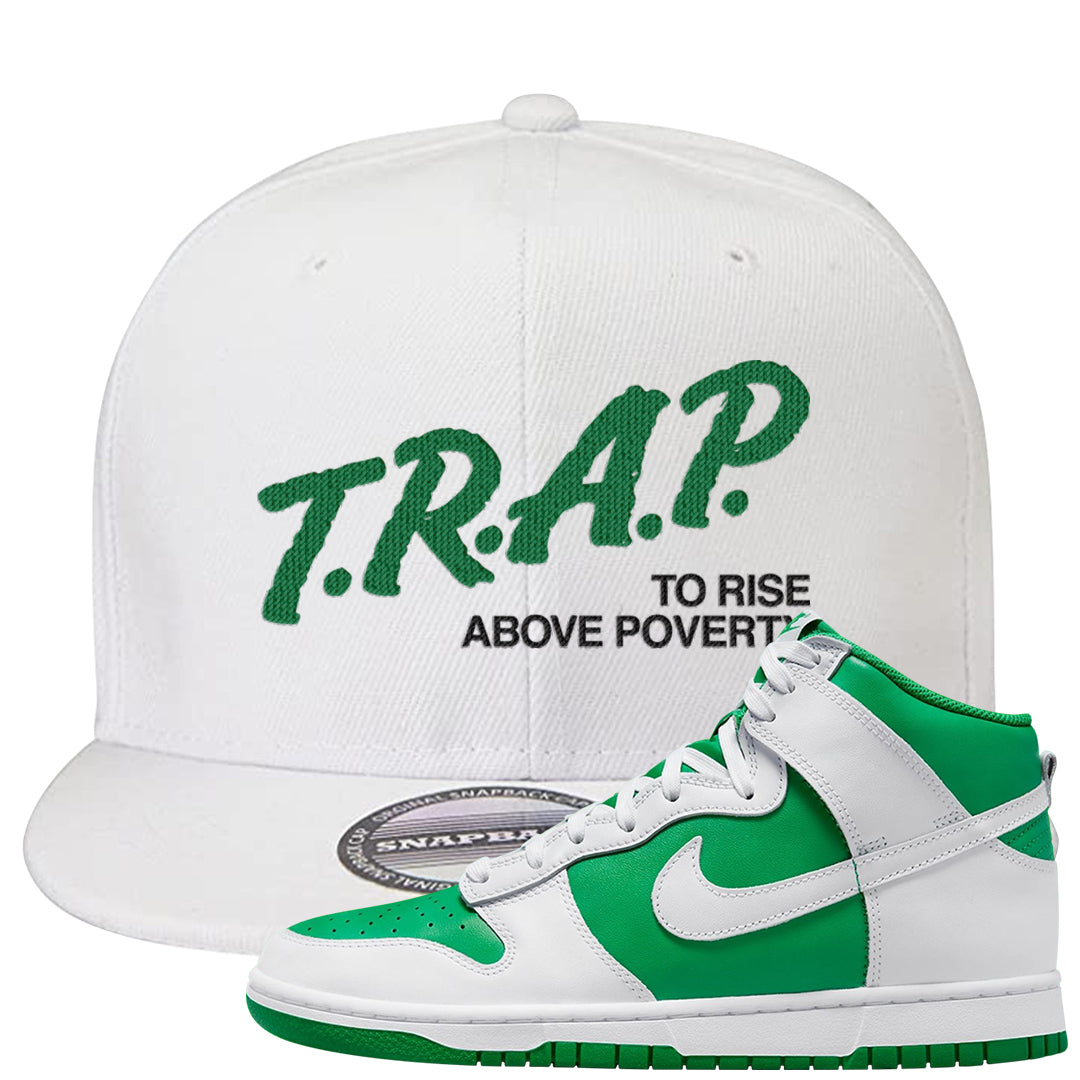 White Green High Dunks Snapback Hat | Trap To Rise Above Poverty, White