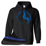Dazzling Blue v2 350s Hoodie | I Wanna Go To The Moon, Black