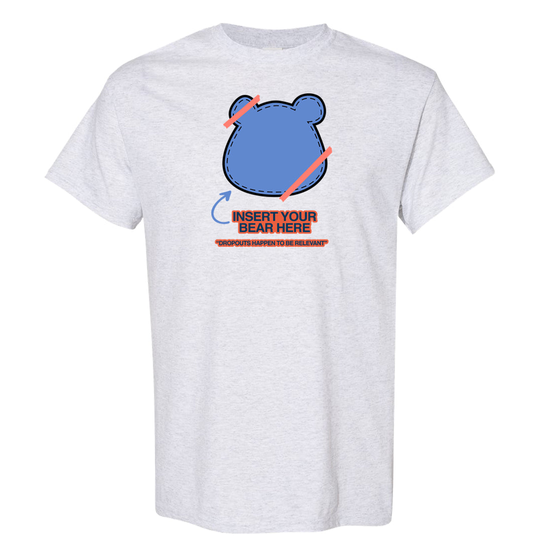 Hi Res Blue 700s T Shirt | Insert Your Bear Here, Ash