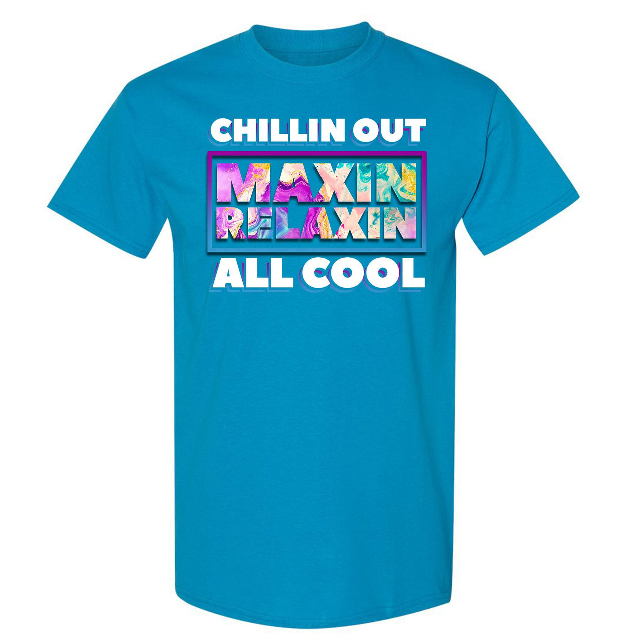 White Aqua 8s T Shirt | Chillin Out Maxin Relaxin All Cool, Sapphire