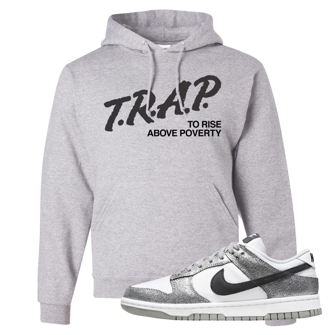 Golden Gals Low Dunks Hoodie | Trap To Rise Above Poverty, Ash