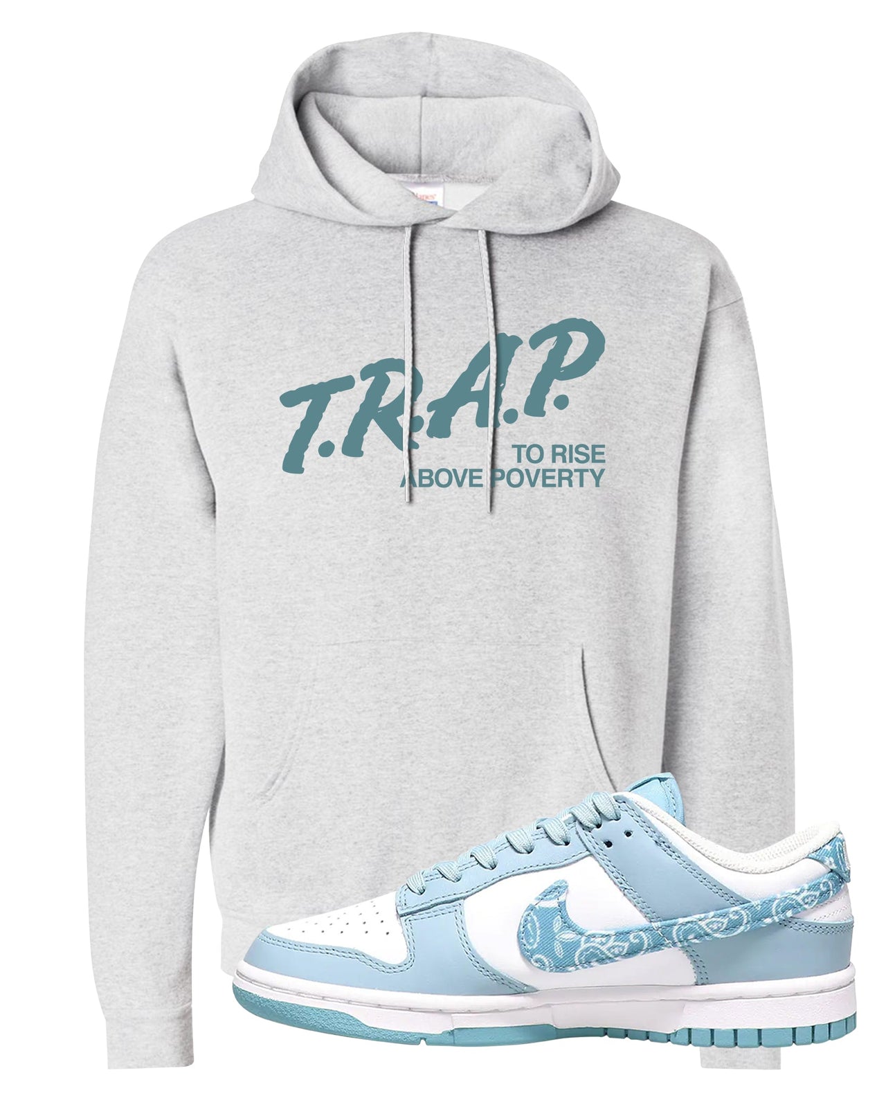 Paisley Light Blue Low Dunks Hoodie | Trap To Rise Above Poverty, Ash
