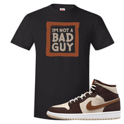 Brown Fleece Mid 1s T Shirt | I'm Not A Bad Guy, Black