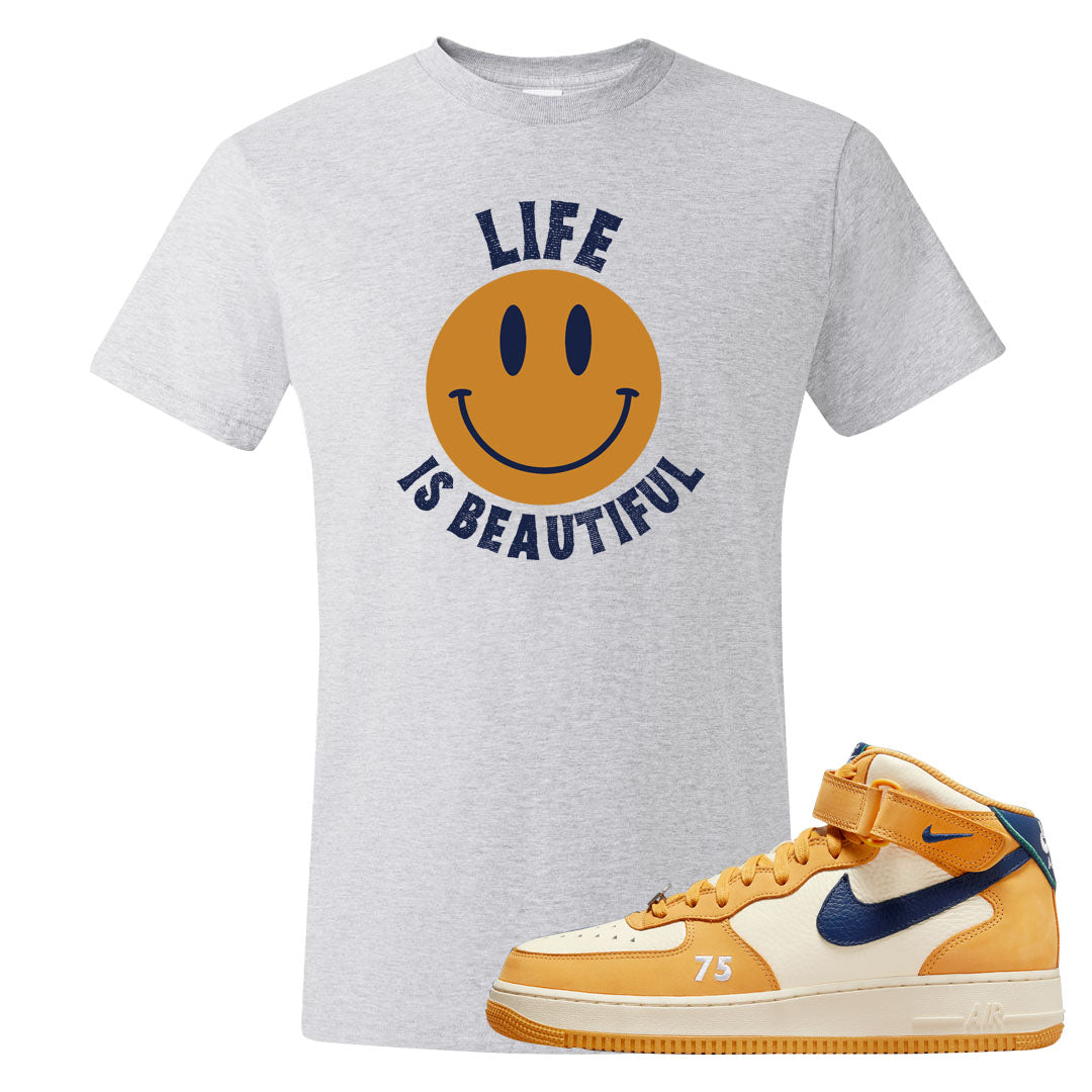 Pollen Paris Mid AF 1s T Shirt | Smile Life Is Beautiful, Ash