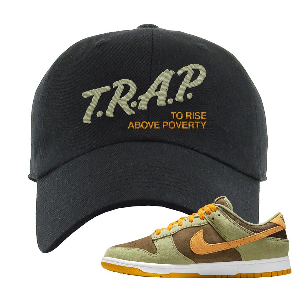 SB Dunk Low Dusty Olive Dad Hat | Trap To Rise Above Poverty, Black