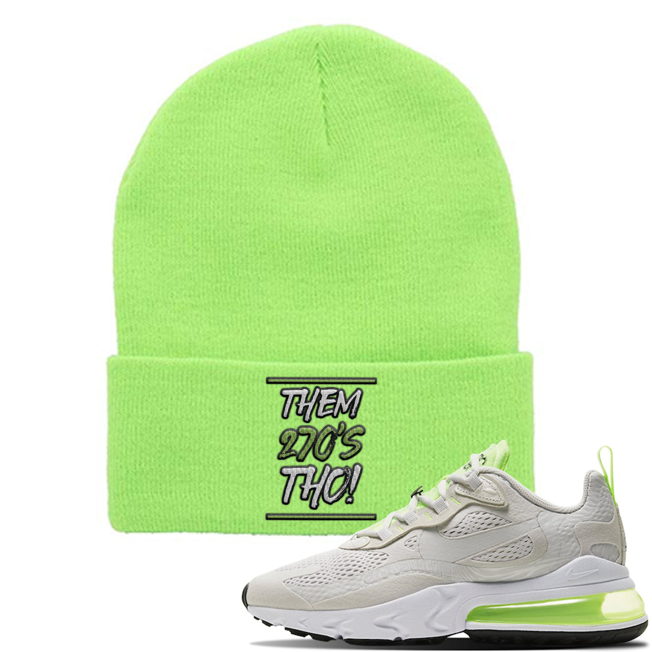 Ghost Green React 270s Beanie | Them 270's Tho, Neon Lime