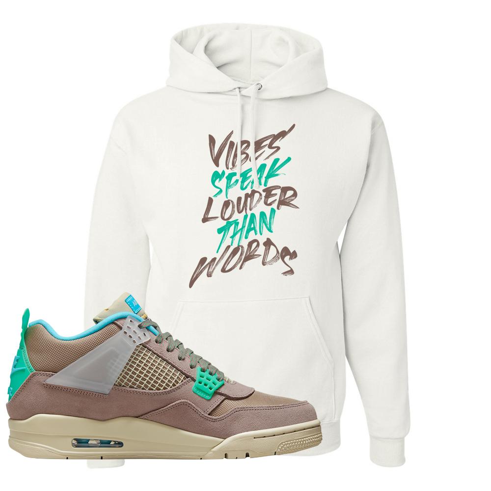 Taupe Haze 4s Hoodie | Vibes Speak Louder Than Words, White