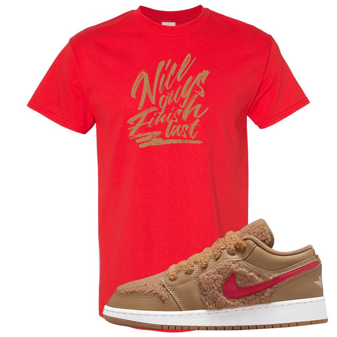 Teddy Bear Low 1s T Shirt | Nice Guys Finish Last, Red