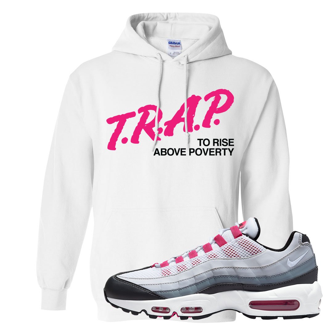 Next Nature Pink 95s Hoodie | Trap To Rise Above Poverty, White