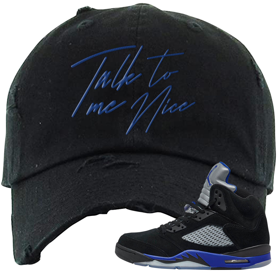 Racer Blue 5s Distressed Dad Hat | Talk To Me Nice, Black