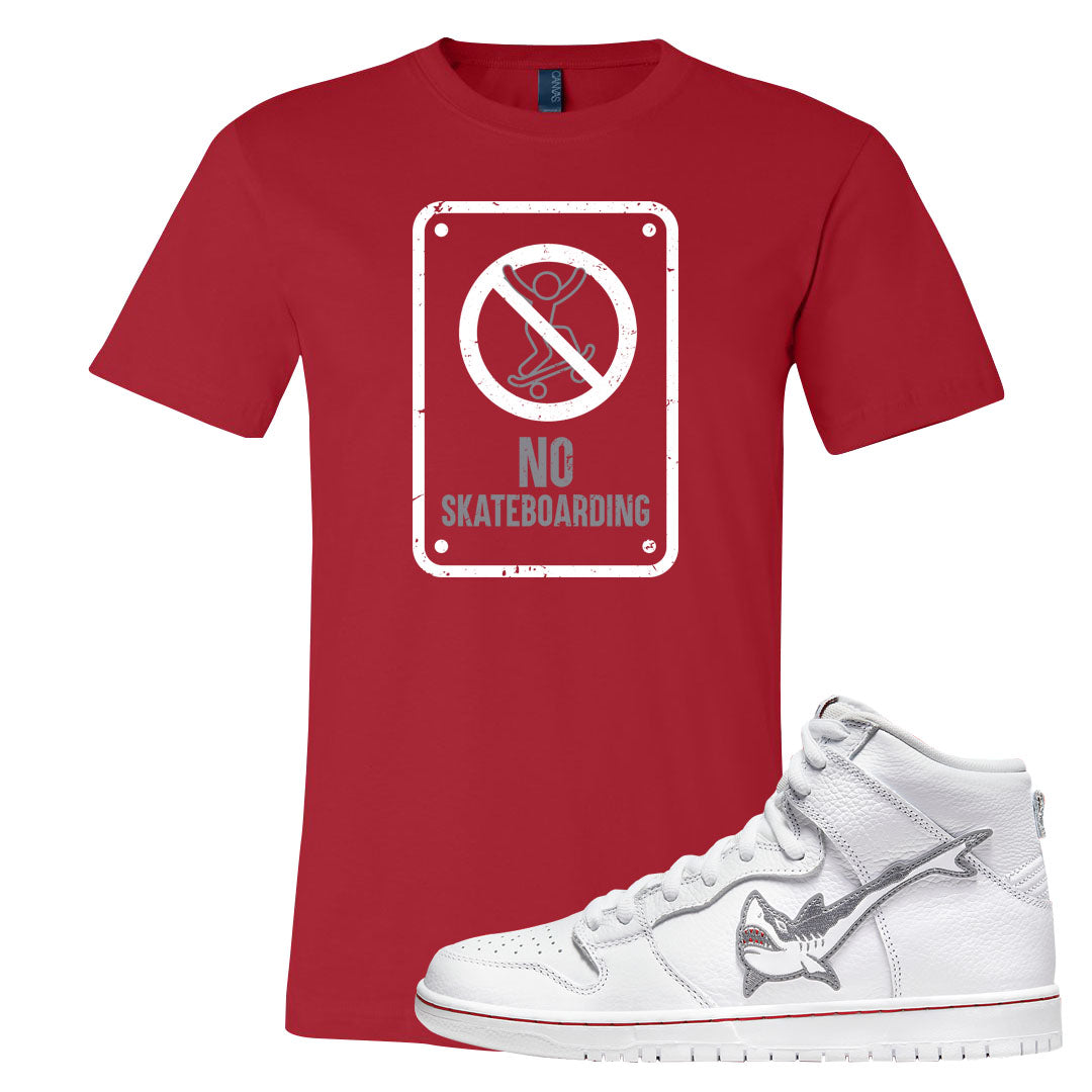 Shark High Dunks T Shirt | No Skating Sign, Red
