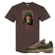 Medium Olive Rough Green 95s T Shirt | God Told Me, Chocolate