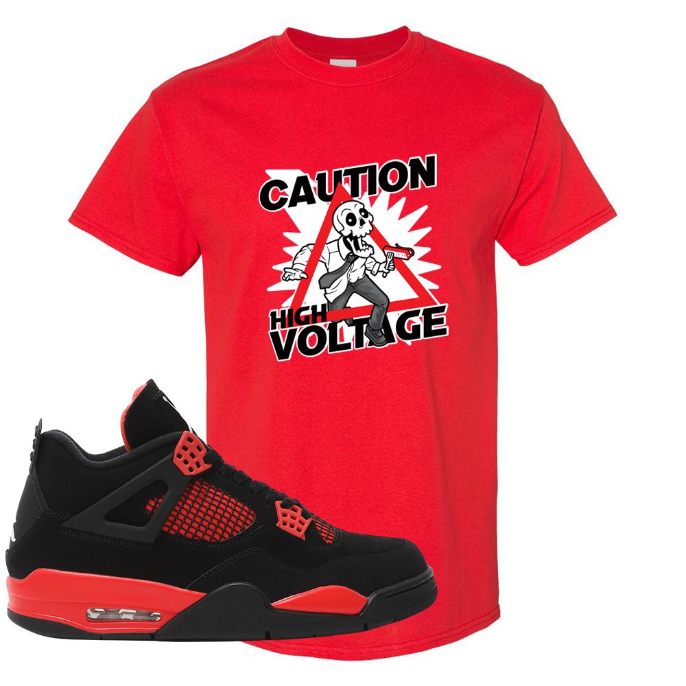 Red Thunder 4s T Shirt | Caution High Voltage, Red