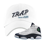 Obsidian 13s Dad Hat | Trap To Rise Above Poverty, White