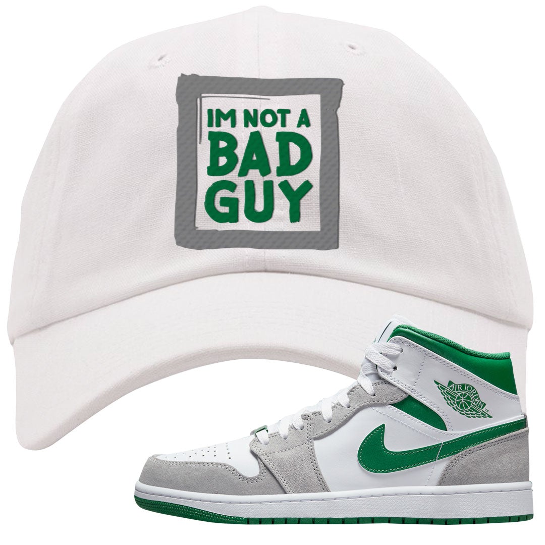 Light Smoke Pine Green Mid 1s Dad Hat | I'm Not A Bad Guy, White