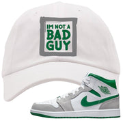 Light Smoke Pine Green Mid 1s Dad Hat | I'm Not A Bad Guy, White