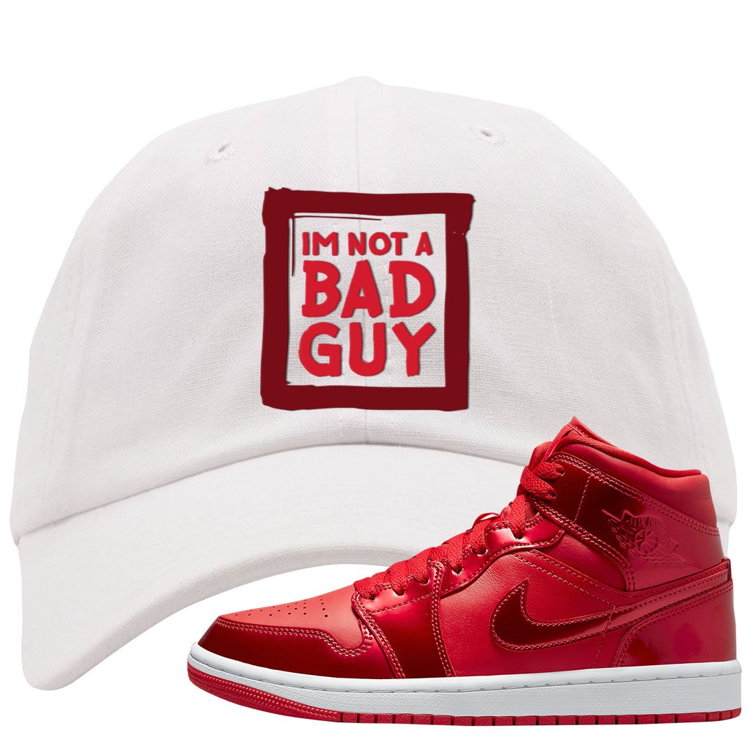 University Red Pomegranate Mid 1s Dad Hat | I'm Not A Bad Guy, White