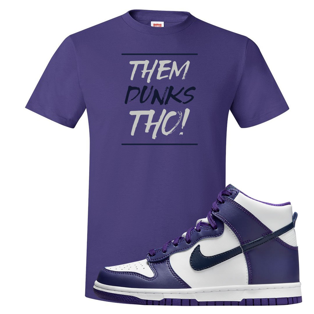 Court Purple High Dunks T Shirt | Them Dunks Tho, Purple