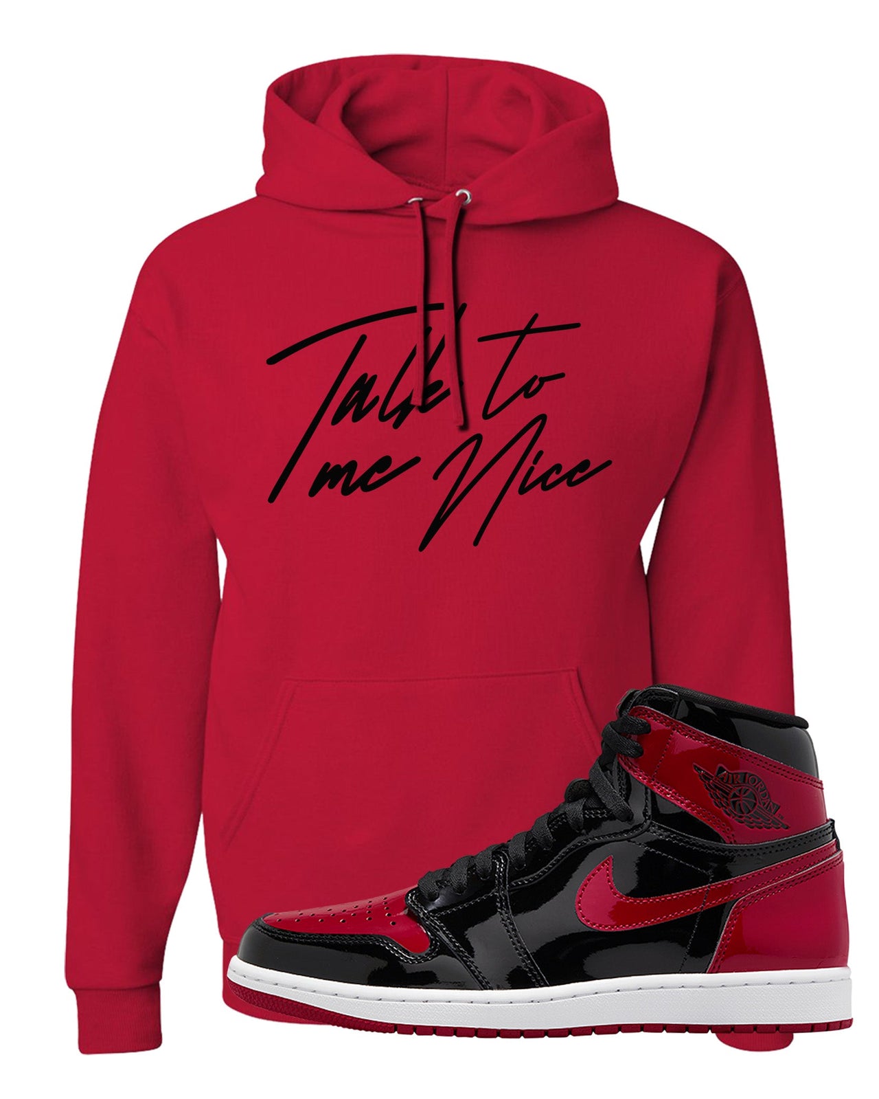 Patent Bred 1s Hoodie | Talk To Me Nice, Red