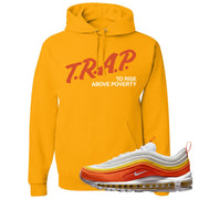 Club Orange Yellow 97s Hoodie | Trap To Rise Above Poverty, Gold