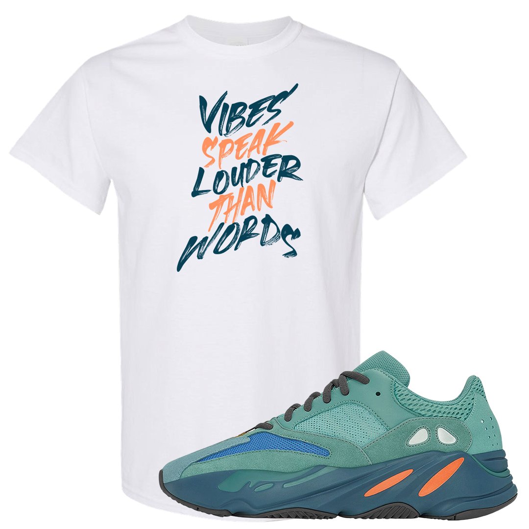 Faded Azure 700s T Shirt | Vibes Speak Louder Than Words, White