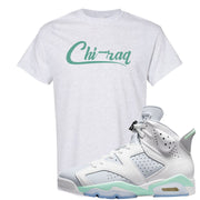 Mint Foam 6s T Shirt | Chiraq, Ash