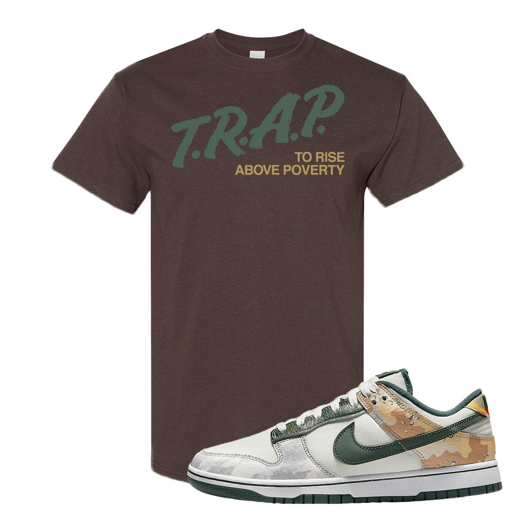 Camo Low Dunks T Shirt | Trap To Rise Above Poverty, Chocolate