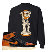 Jordan 1 Shattered Backboard The World Is Yours Statue Black Sneaker Hook Up Crewneck Sweatshirt