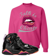 Jordan 7 WMNS Black Patent Leather Talk Is Cheap Cyber Pink Sneaker Hook Up Crewneck Sweatshirt