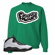 Air Jordan 10 Seattle SuperSonics Fresh Kelly Sneaker Matching Crewneck Sweatshirt